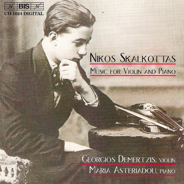 Skalkottas: Music for Violin and Piano