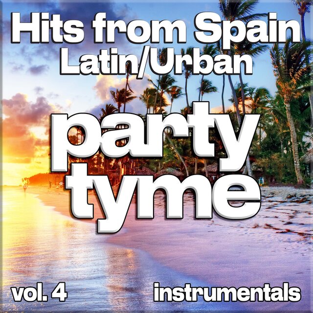 Hits from Spain - Latin/Urban, Vol. 4 (instrumental)