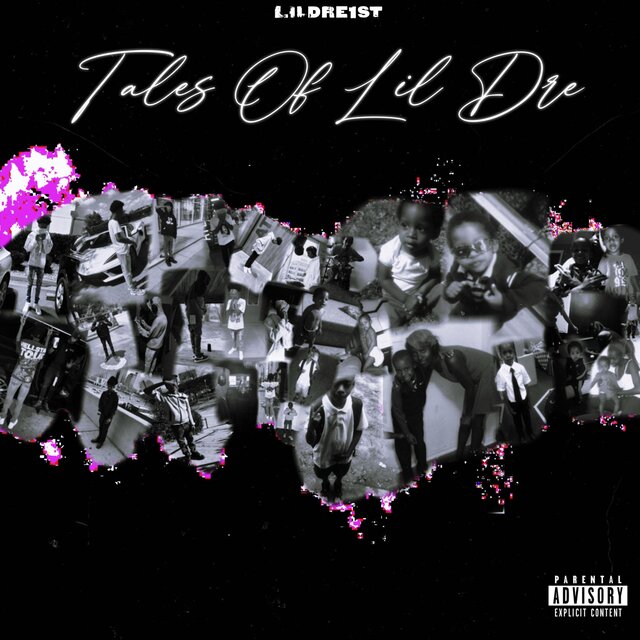 Tales Of Lil Dre