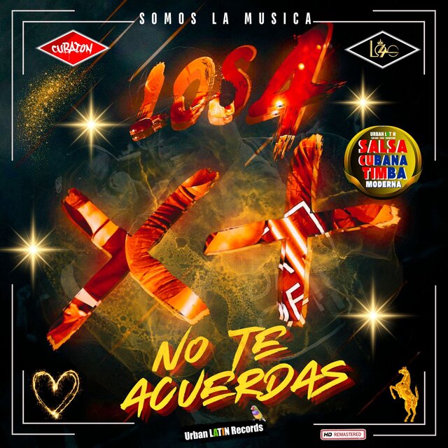 No Te Acuerdas (Salsa Cubana / Timba Moderna (Remastered))
