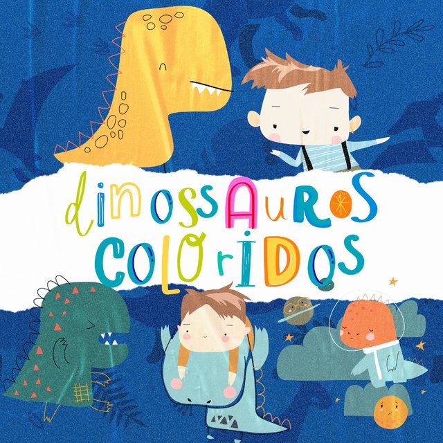 Cover art for album Dinossauros Coloridos by Danilo Abreu, Lucas Macedo, Willian Bortoleto