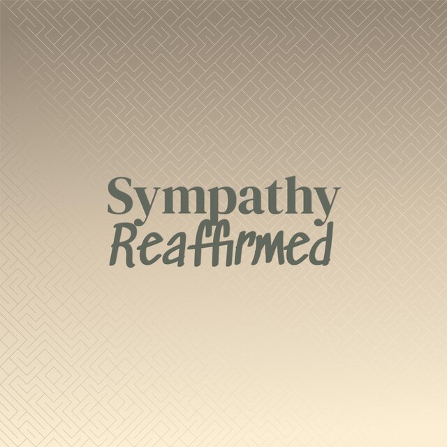 Sympathy Reaffirmed
