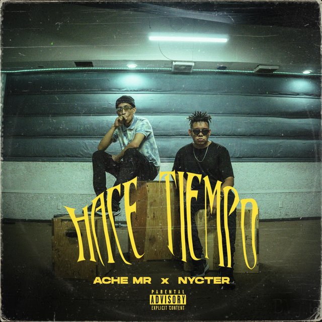 Hace Tiempo (feat. NYCTER)