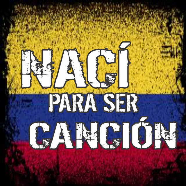 Nací para Ser Canción