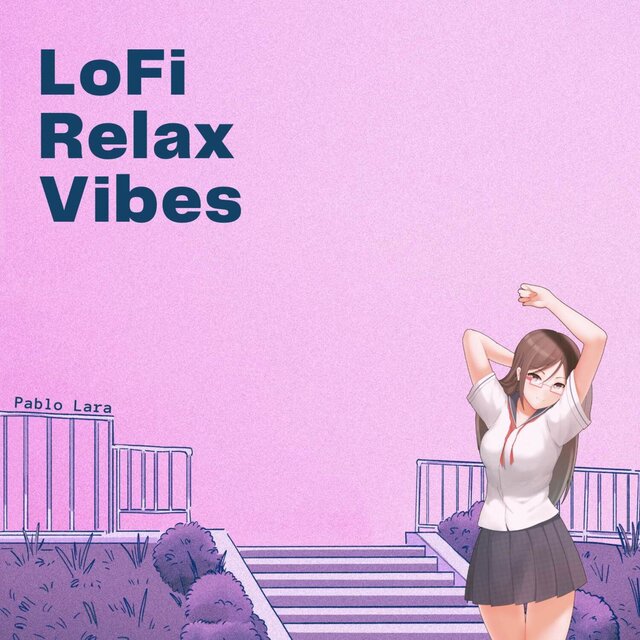 LoFi Relax Vibes