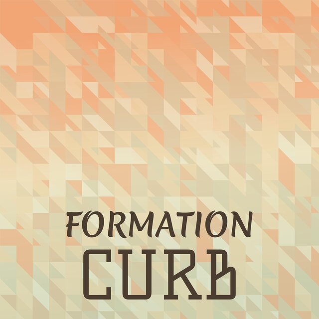 Formation Curb