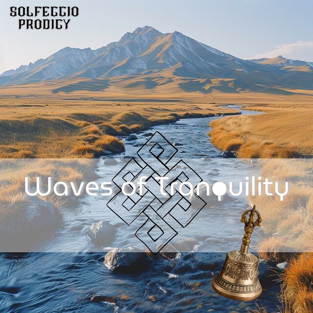 Waves of Tranquility