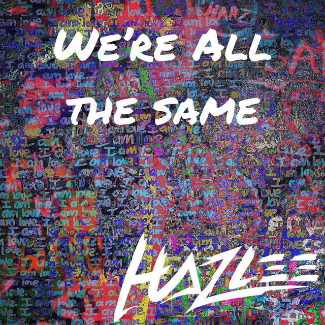 We're All the Same