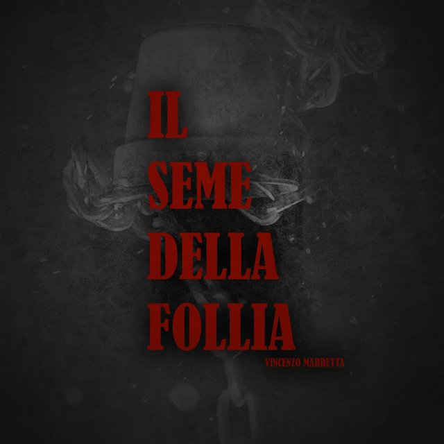 Il seme della follia (Singolo)