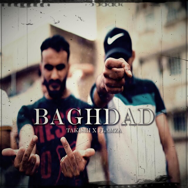 BAGHDAD (feat. FLAMZA)
