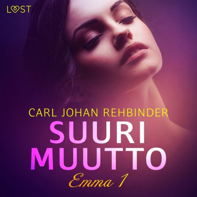 Emma 1: Suuri muutto - Eroottinen novelli