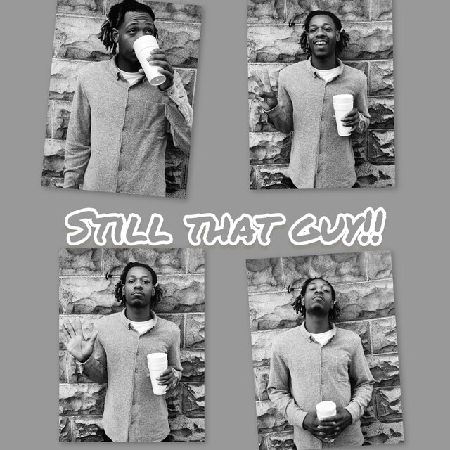 Still that guy