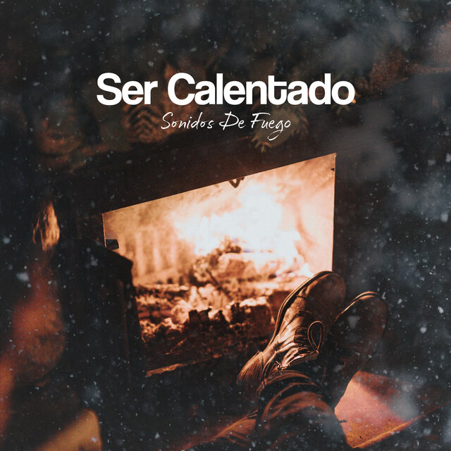 Ser Calentado