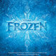 Cover art for album Frozen (Original Motion Picture Soundtrack) by Idina Menzel