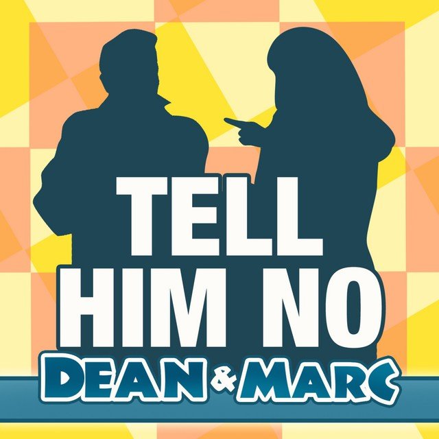 Tell Him No (Rerecorded)
