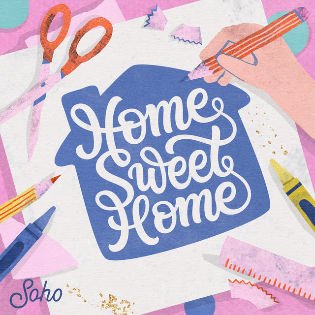 Home Sweet Home