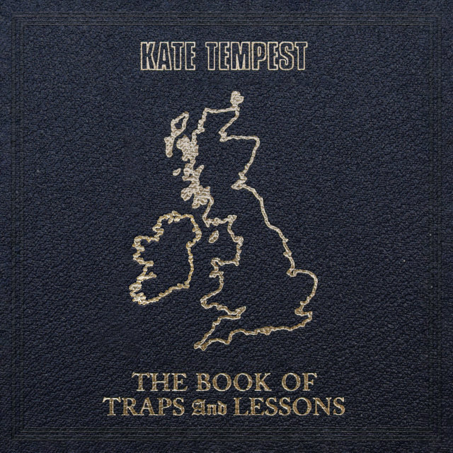 Cover art for album The Book Of Traps And Lessons by Kate Tempest