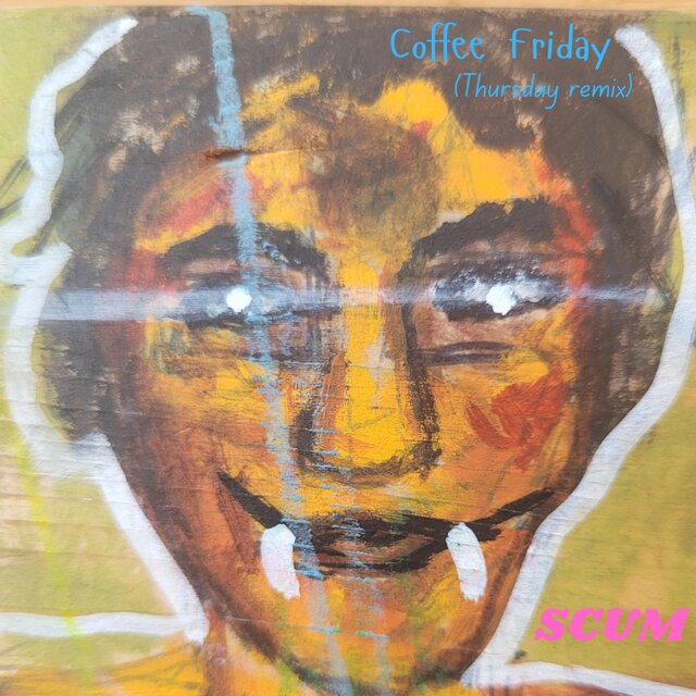 Coffee Friday (Thursday remix)