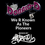 We R Known As The Pioneers
