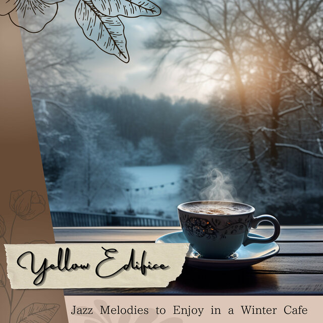 Jazz Melodies to Enjoy in a Winter Cafe