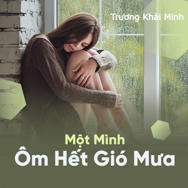 Một Mình Ôm Hết Gió Mưa