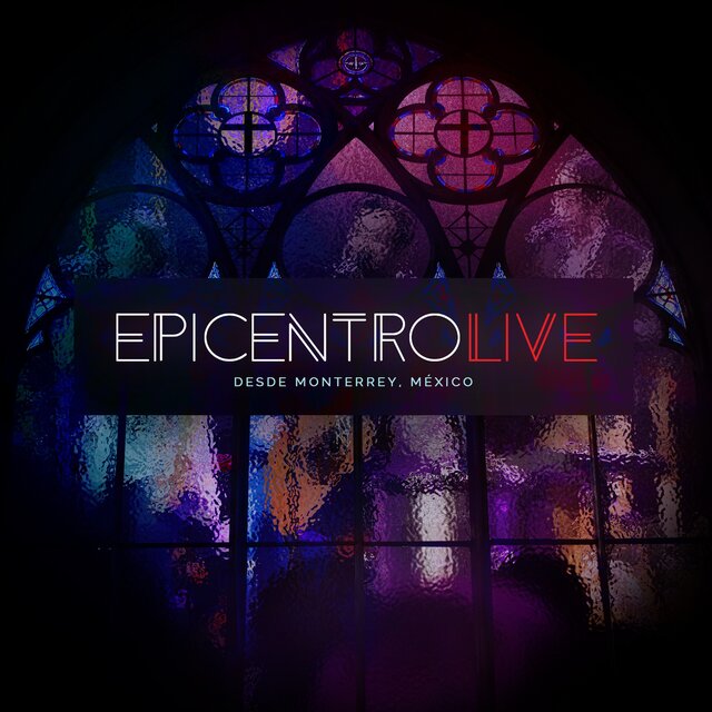 Epicentro Live (Desde Monterrey)