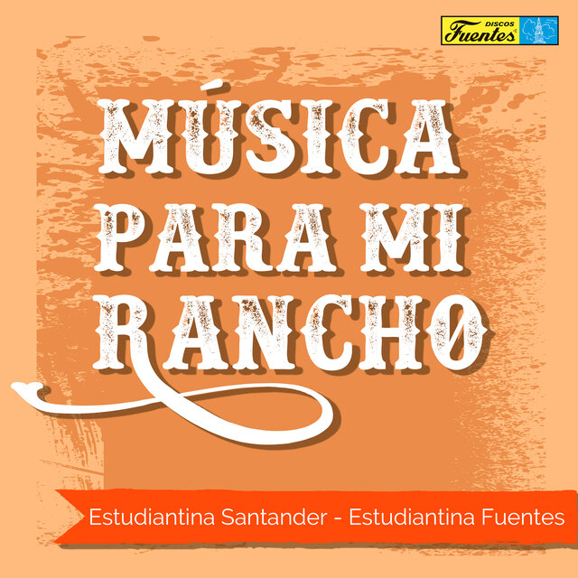 Música para Mi Rancho (Instrumental)