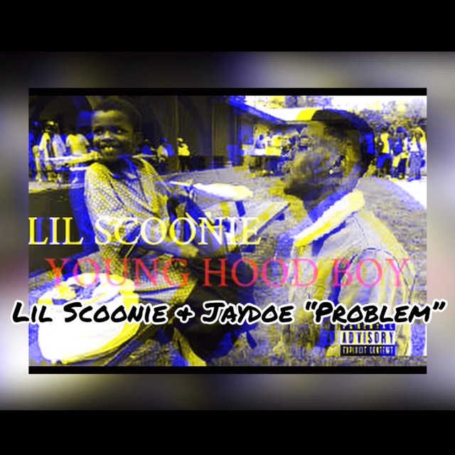 Problem (feat. Lil Scoonie)