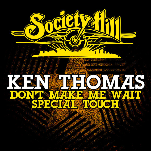 Cover art for album Don't Make Me Wait / Special Touch by Ken Thomas