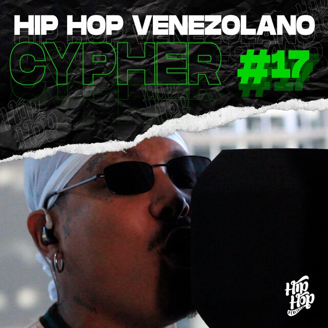 Cypher Hip Hop Venezolano, Pt. 17 (feat. rapiam & radio macoña)