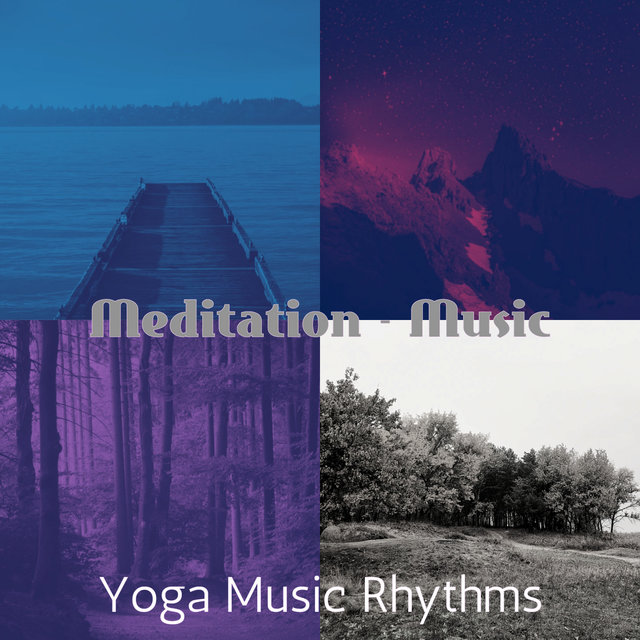 Meditation - Music