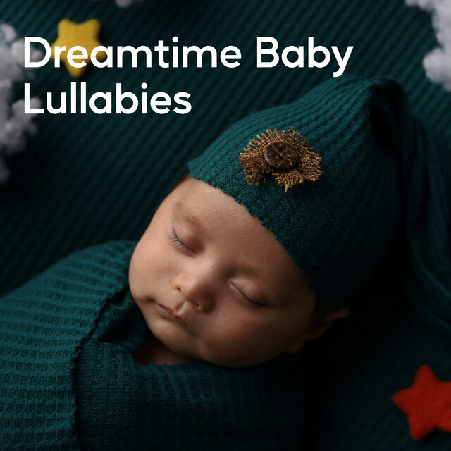 Dreamtime Baby Lullabies