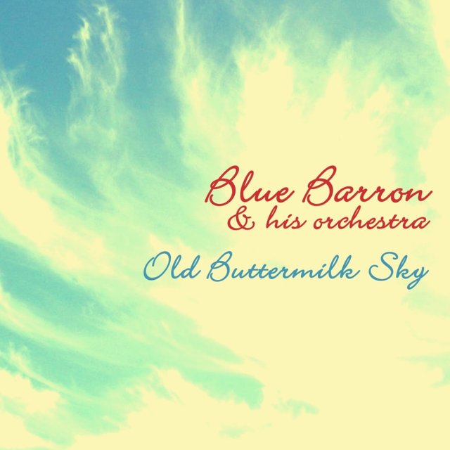 Old Buttermilk Sky