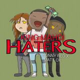 HATERS
