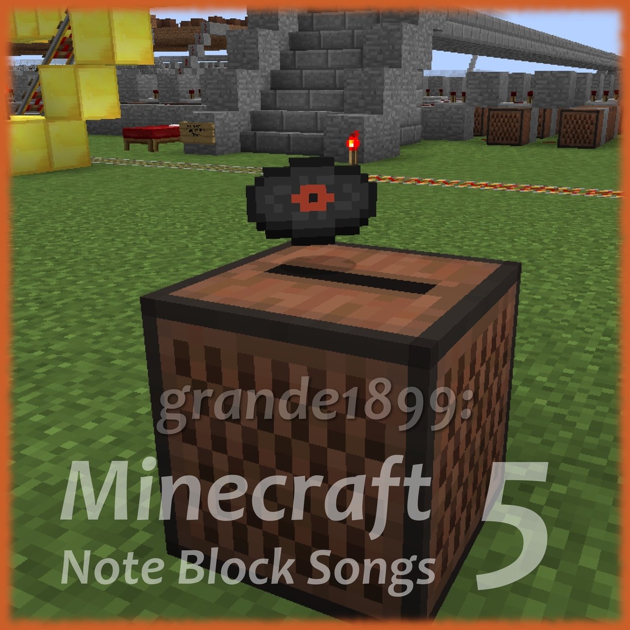 Minecraft Note Block Songs 5 by grande1899 on TIDAL