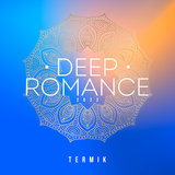 Deep Romance