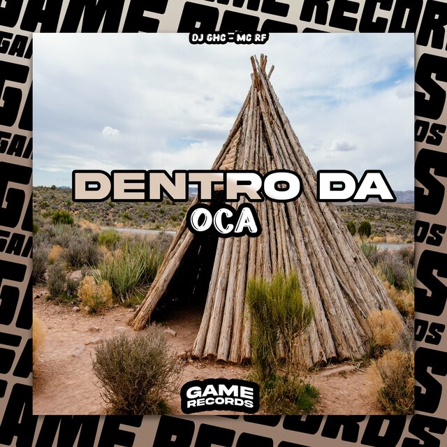Dentro da Oca
