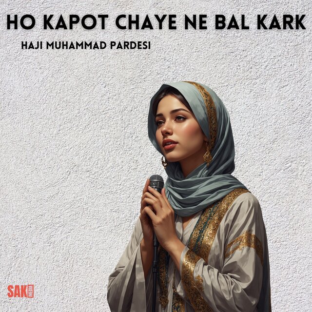 Ho Kapot Chaye Ne Bal Kark