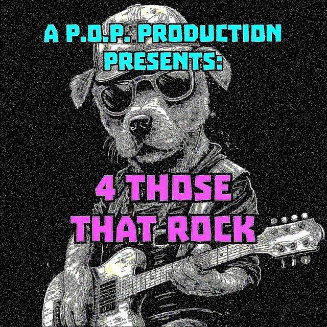 4 Those That Rock