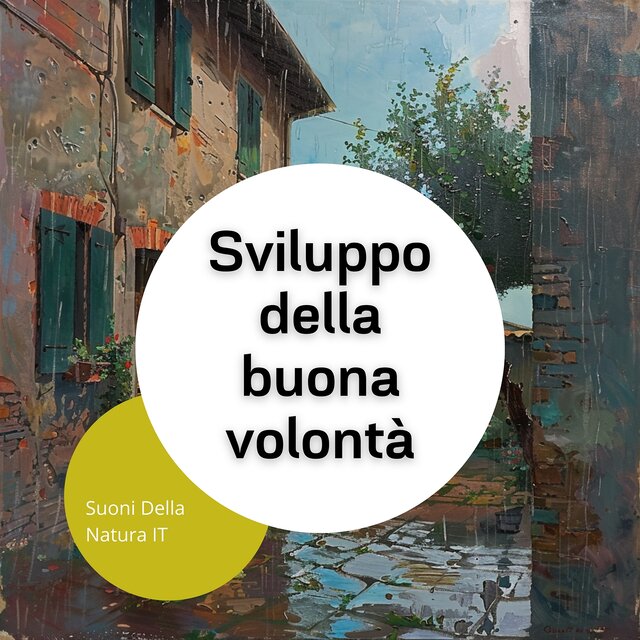 Sviluppo della buona volontà