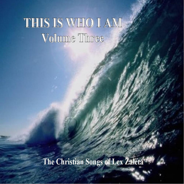 This Is Who I Am, Vol. 3
