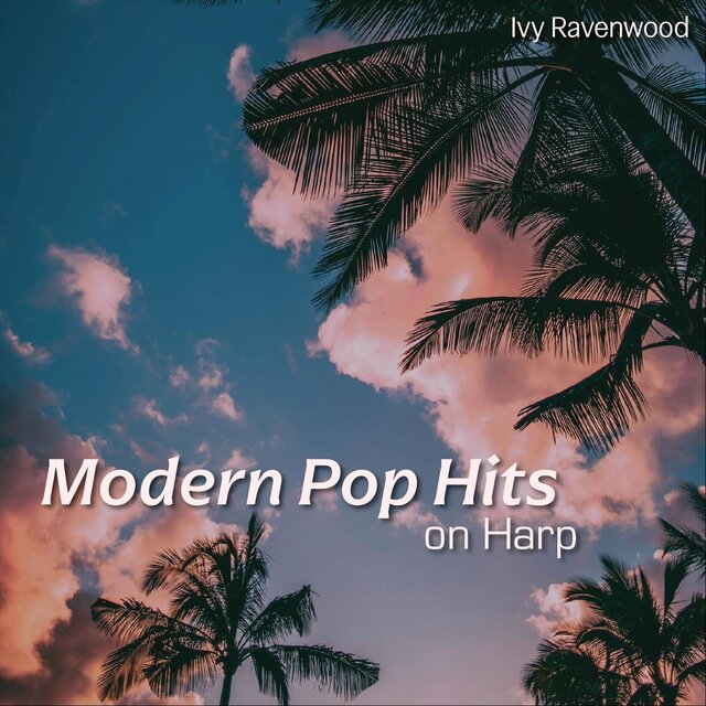 Modern Pop Hits on Harp