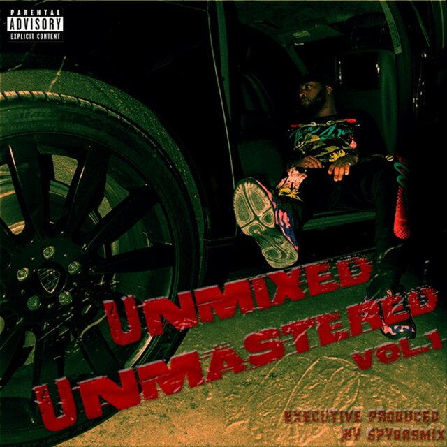 UNMIXED UNMASTERED, Vol. 1