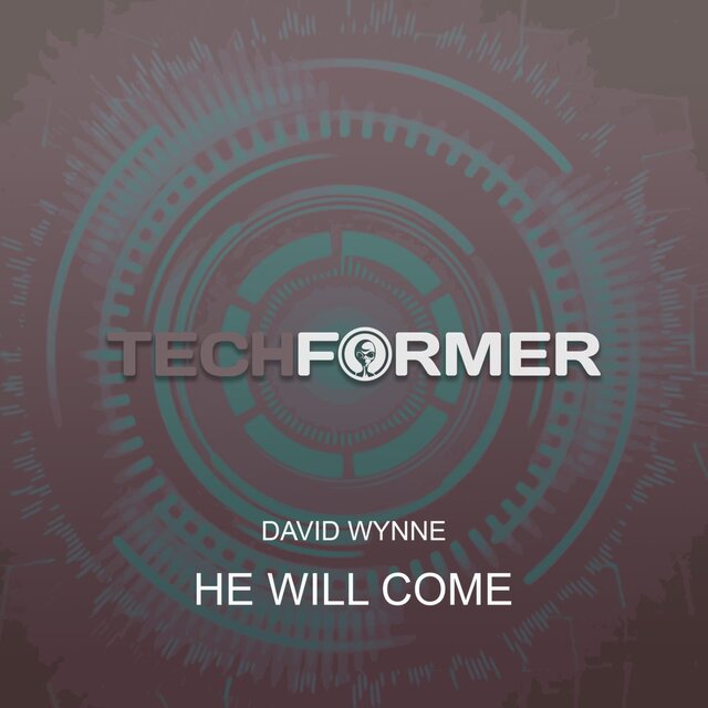 He Will Come