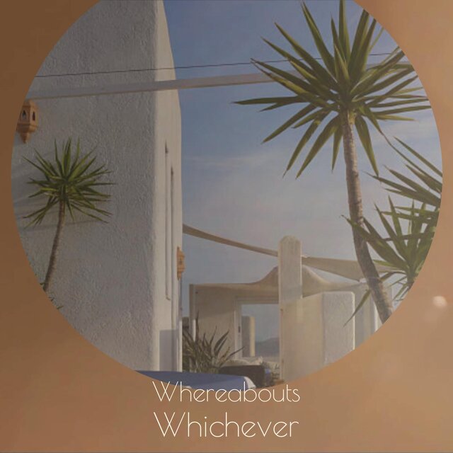 Whereabouts Whichever