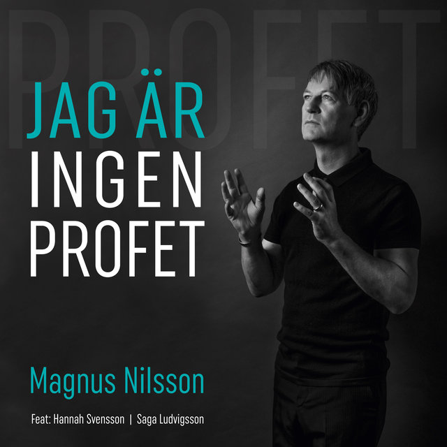 Jag är ingen profet