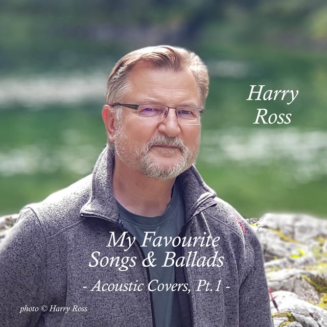 My Favourite Songs & Ballads - Acoustic Covers, Pt. 1