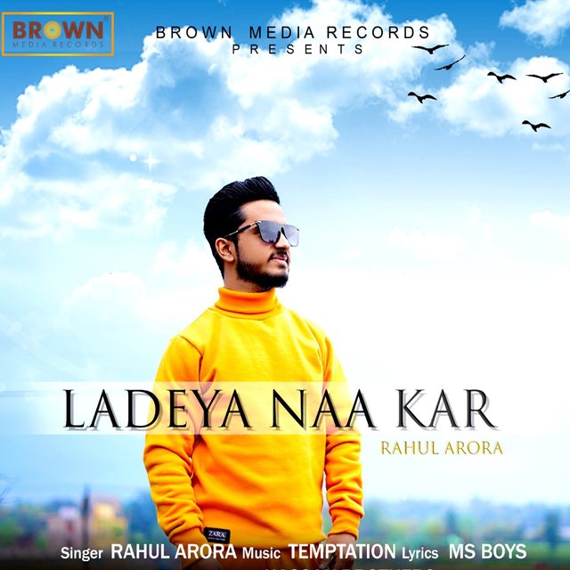 Ladeya Naa Kar