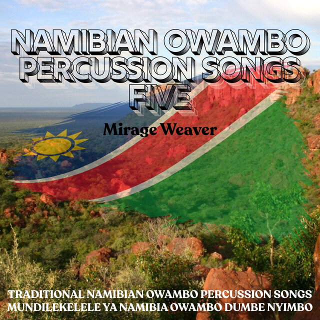 Namibian Owambo percussion songs Five