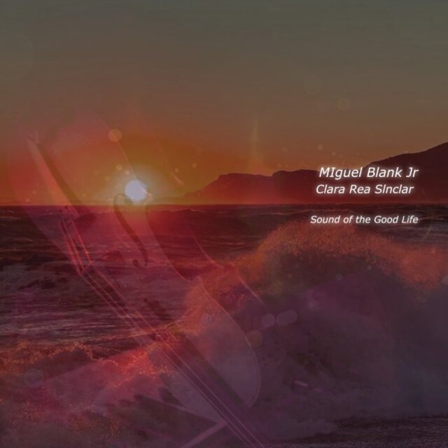 Sound of the Good Life